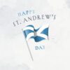 St Andrews Day Flag Card